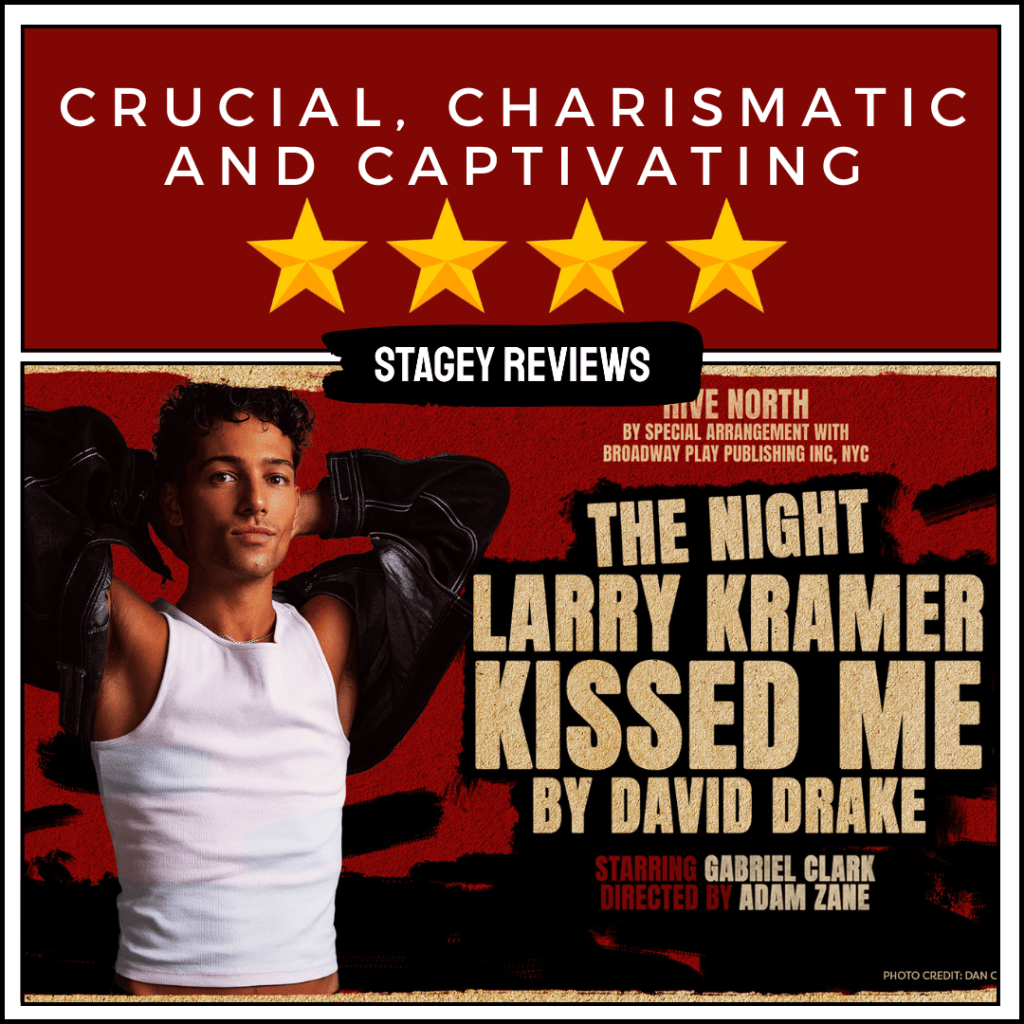 The Night Larry Kramer Kissed Me | Hope Mill Theatre,&nbsp;Manchester