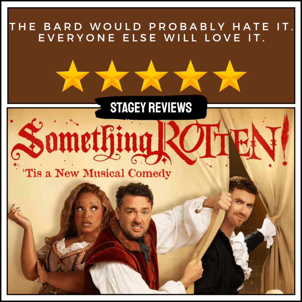 Something Rotten! | Opera House,&nbsp;Manchester