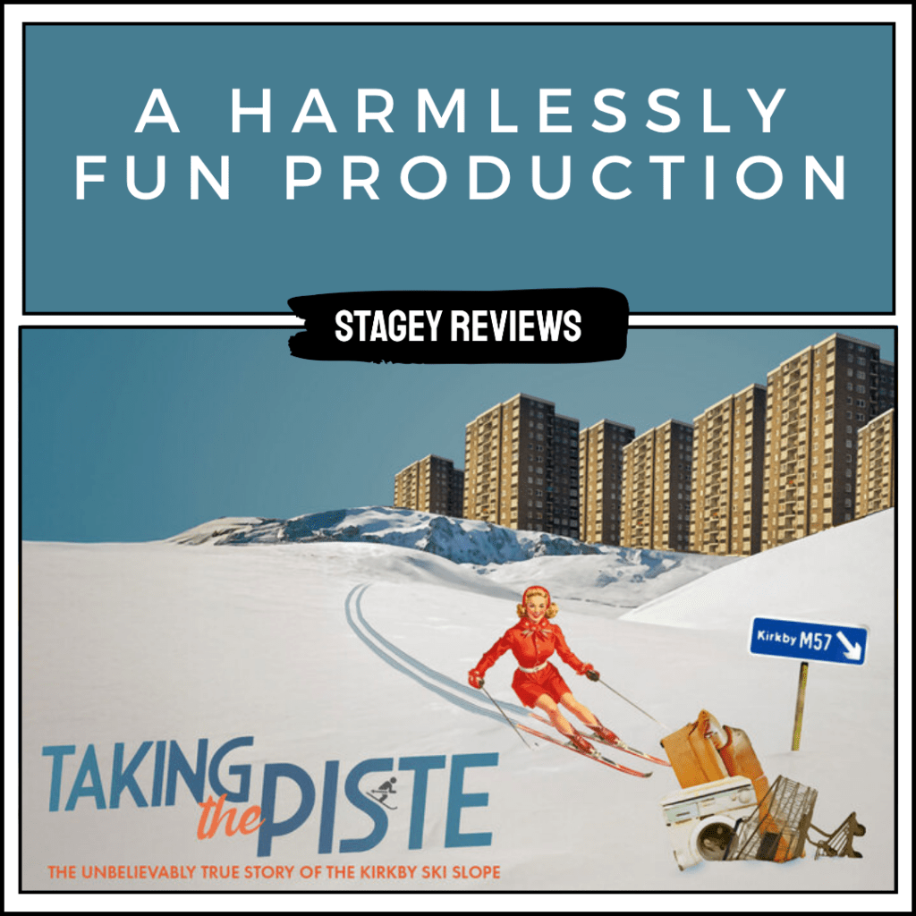 Taking the Piste | Royal Court,&nbsp;Liverpool